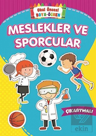 Meslekler ve Sporcular - Okul Öncesi Boya-Öğren