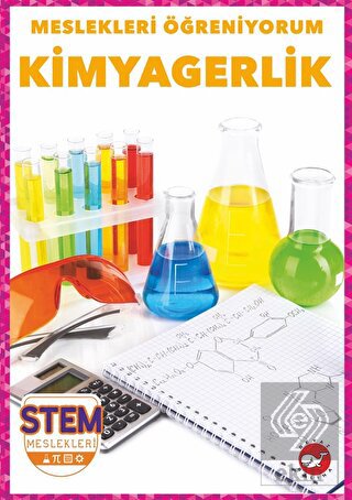 Meslekleri Öğreniyorum - Kimyagerlik Stem Meslekle