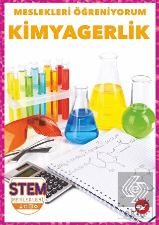 Meslekleri Öğreniyorum - Kimyagerlik Stem Meslekle