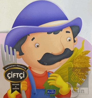 Meslekleri Tanıyalım - Çiftçi