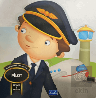 Meslekleri Tanıyalım - Pilot