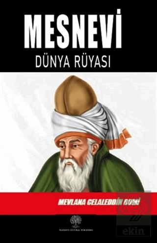 Mesnevi - Dünya Rüyası (Dördüncü Defter)
