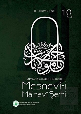 Mesnevi-i Ma\'nevi Şerhi 10. Cilt