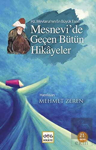 Mesnevi\'de Geçen Bütün Hikayeler
