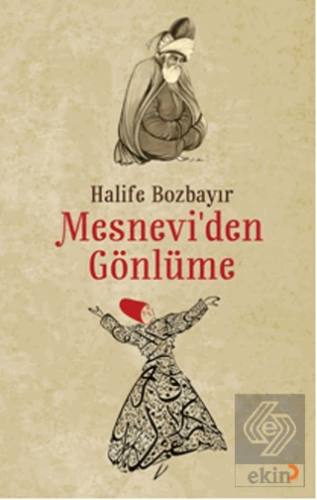 Mesnevi\'den Gönlüme