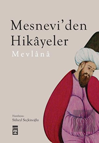 Mesnevi\'den Hikayeler