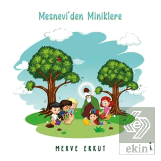 Mesnevi'den Miniklere