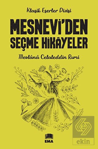 Mesnevi'den Seçme Hikayeler