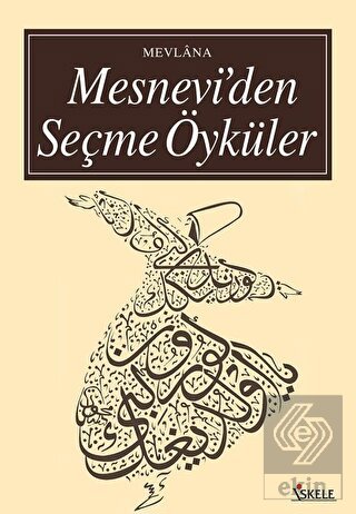 Mesnevi\'den Seçme Öyküler