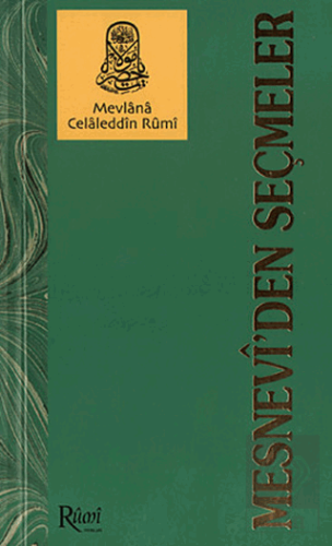 Mesnevi\'den Seçmeler