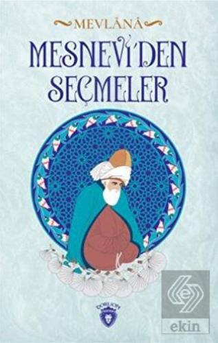 Mesnevi\'den Seçmeler