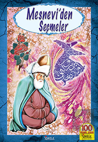 Mesnevi\'den Seçmeler