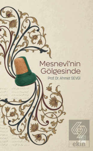 Mesnevinin Gölgesinde
