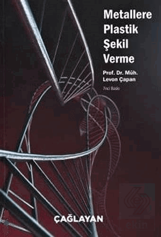 Metallere Plastik Şekil Verme