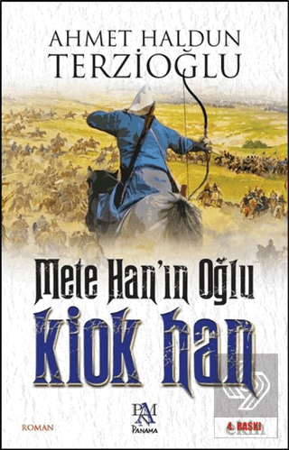 Mete Han\'ın Oğlu Kiok Han
