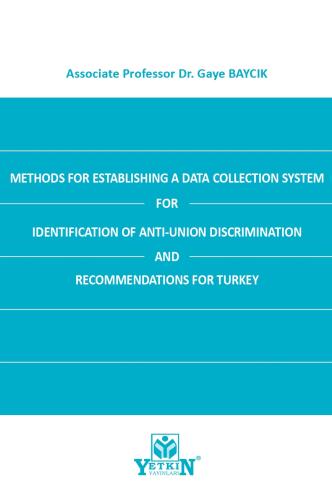 METHODS FOR ESTABLISHING A DATA COLLECTION SYSTEM FOR IDENTIFICATION O