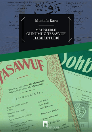 Metinlerle Günümüz Tasavvuf Hareketleri