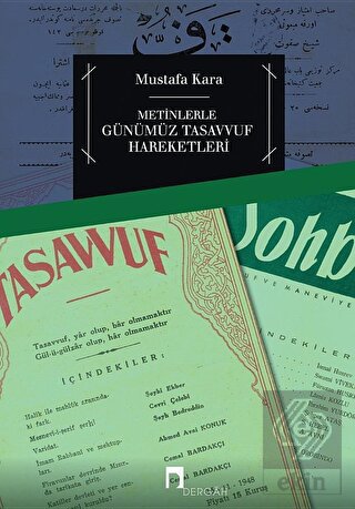 Metinlerle Günümüz Tasavvuf Hareketleri