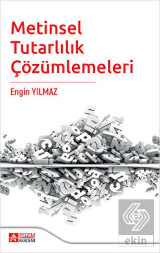Metinsel Tutarlılık Çözümlemeleri