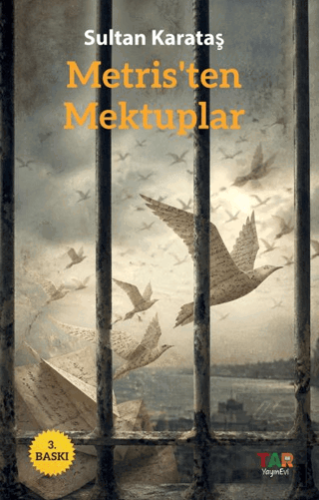 Metristen Mektuplar Sultan Karataş Tar Yayınevi Satın Al - ekinkitap.c