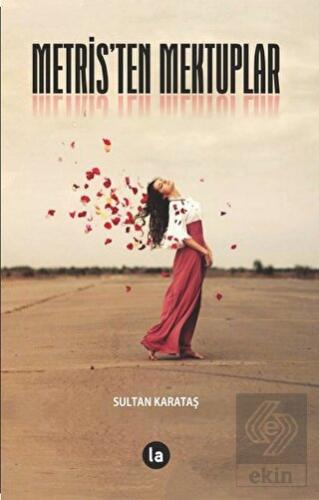 Metris\'ten Mektuplar