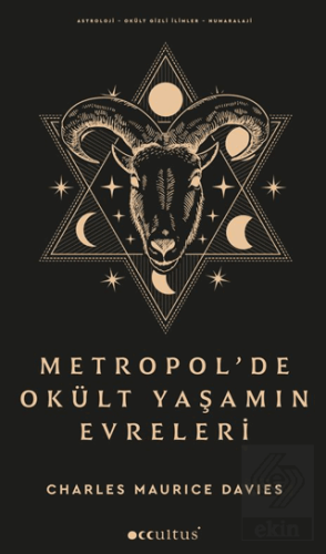 Metropol'de Okült Yaşamın Evreleri