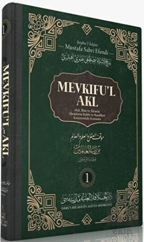 Mevkıfu'l Akl 1. Cilt