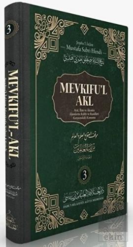 Mevkıfu'l Akl 3. Cilt