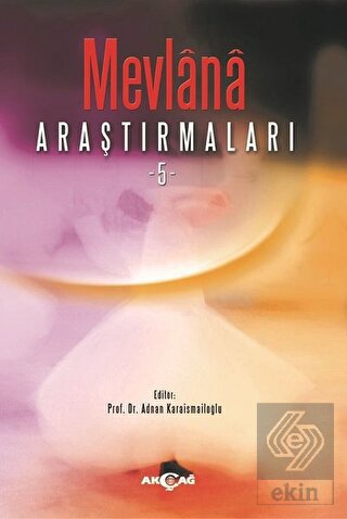 Mevlana Araştırmaları - 5