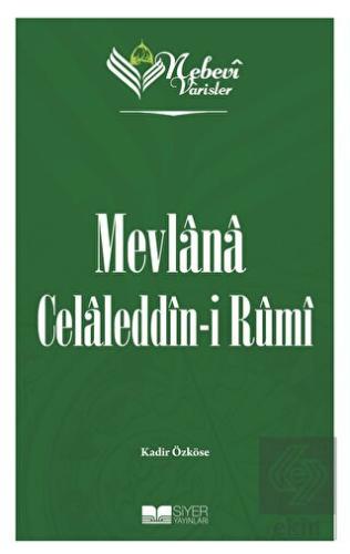 Mevlana Celaleddin-i Rumi - Nebevi Varisler 60