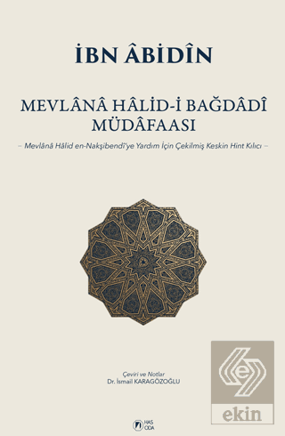 Mevlana Halid-i Bağdadî Müdafaası