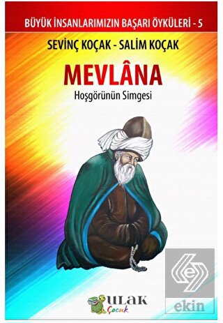Mevlana - Hoşgörünün Simgesi