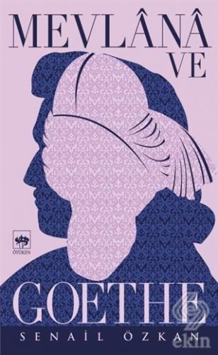 Mevlana ve Goethe
