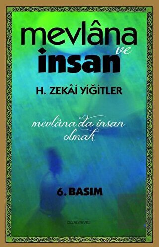 Mevlana ve İnsan