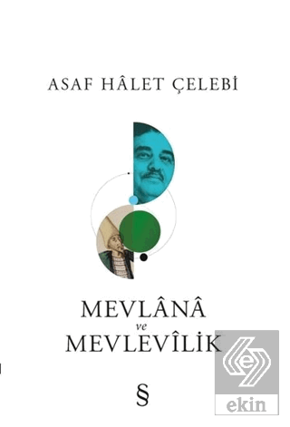 Mevlana ve Mevlevilik
