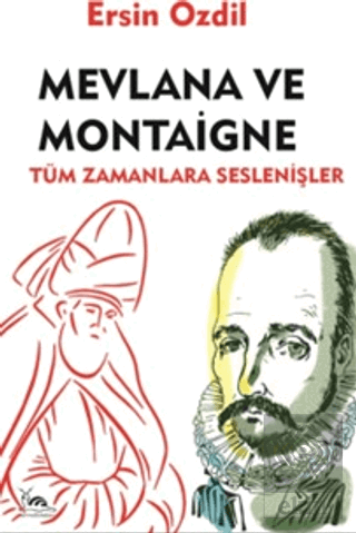Mevlana ve Montaigne