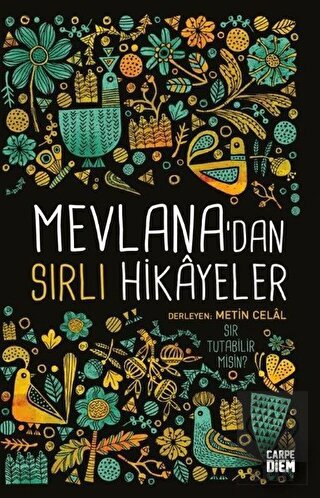 Mevlana'dan Sırlı Hikayeler