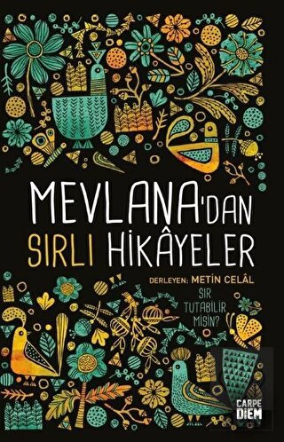 Mevlana\'dan Sırlı Hikayeler