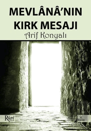 Mevlana\'nın Kırk Mesajı