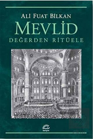 Mevlid - Değerden Ritüele