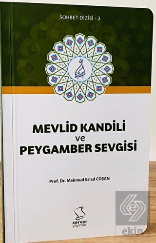 Mevlid Kandili ve Peygamber Sevgisi - Cep Boy