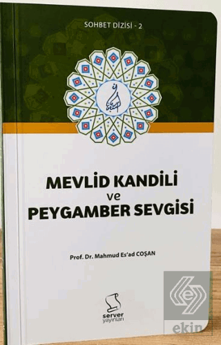 Mevlid Kandili ve Peygamber Sevgisi
