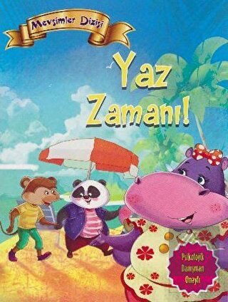 Mevsimler Dizisi - Yaz Zamanı!