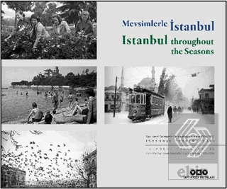 Mevsimlerle İstanbul / Istanbul throughout the Seasons (Türkçe – İngilizce)