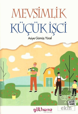 Mevsimlik Küçük İşci