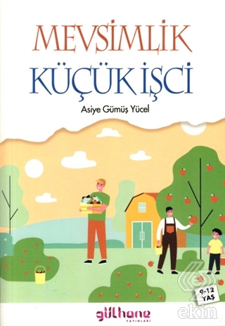 Mevsimlik Küçük İşci