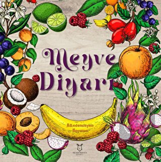 Meyve Diyarı - Akademisyen Boyama