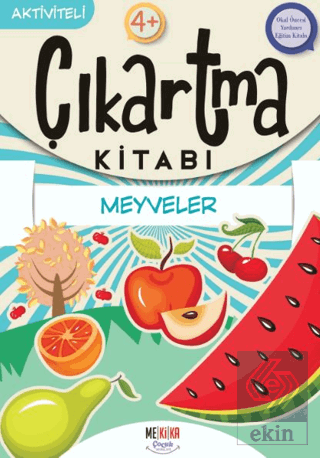 Meyveler - Aktiviteli Çıkartma Kitabı
