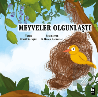 Meyveler Olgunlaştı