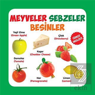 Meyveler - Sebzeler - Besinler / Türkçe-İngilizce